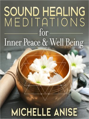 cover image of Sound Healing Meditations for Inner Peace & Well-Being